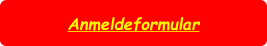 Anmeldeformular