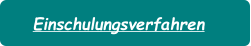 Einschulungsverfahren