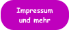 Impressum und mehr